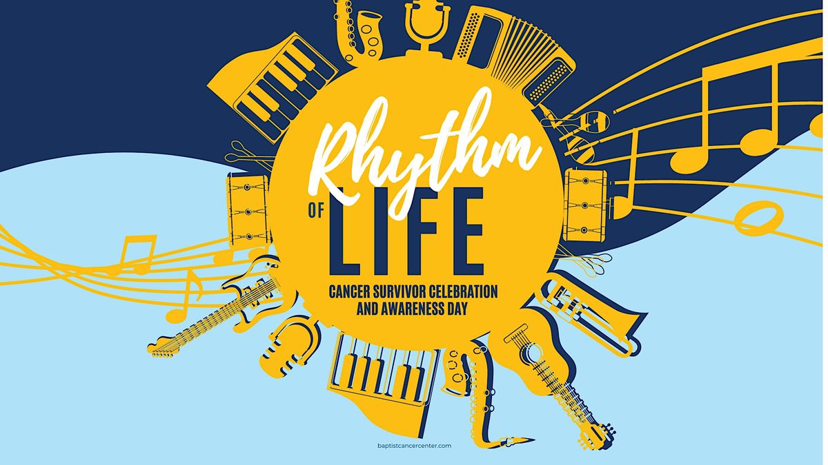 Rhythm of Life Survivor Celebration and Awareness Day