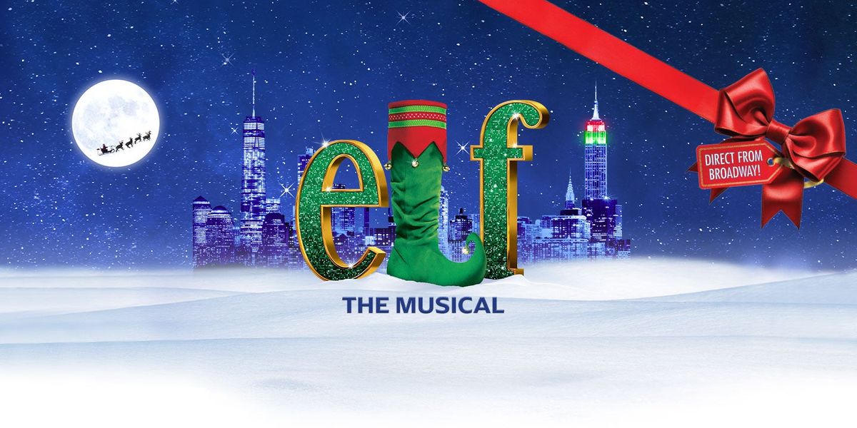 Elf The Musical at Reynolds Hall at Smith Center