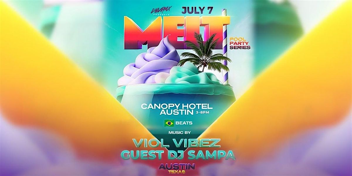 Melt Pool Party Series in Austin TX