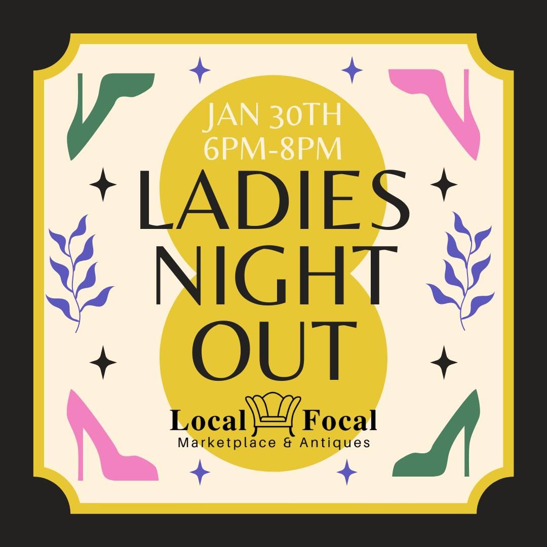 January Ladies Night Out! 