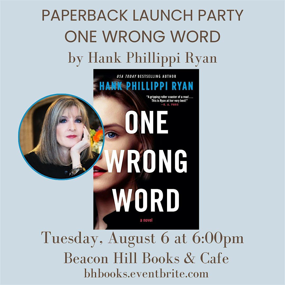 ONE WRONG WORD by Hank Phillippi Ryan