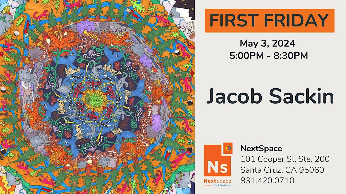 First Friday | NextSpace with the Art of Jacob Sackin