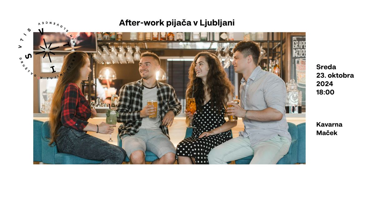 VTIS Slovenija:  After-work pija\u010da v Ljubljani