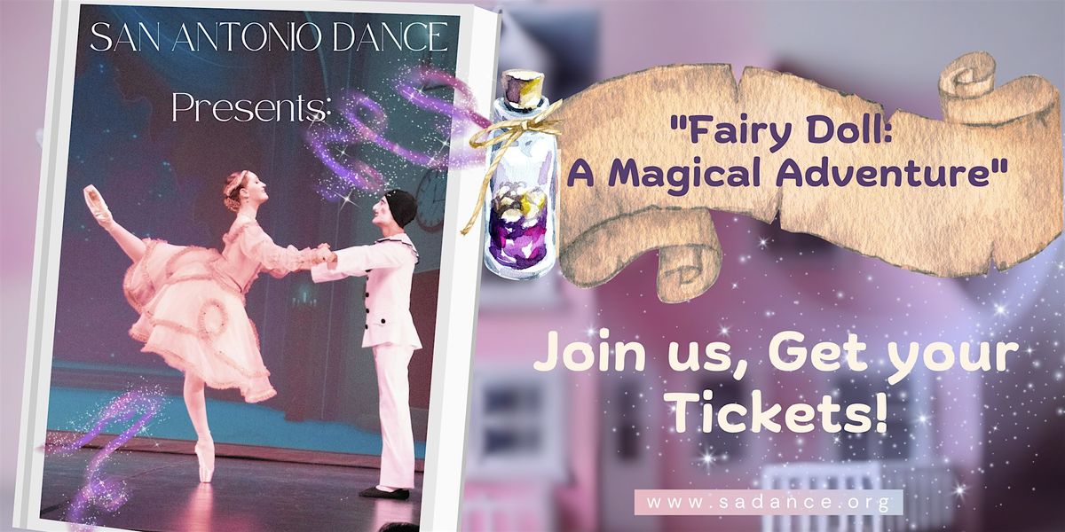 "Fairy Doll: A Magical Adventure" - Saturday Performance