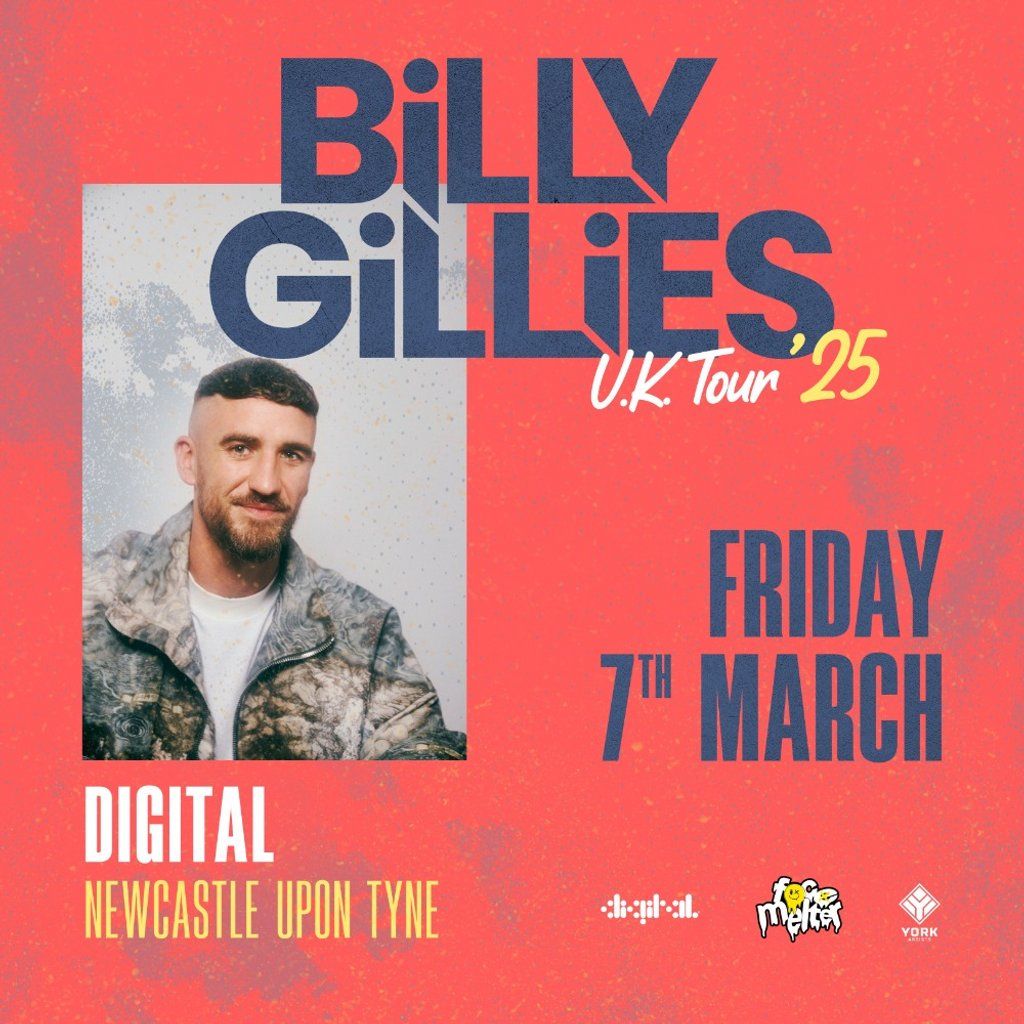 Digital and FM presents: The Official Billy Gillies UK Tour