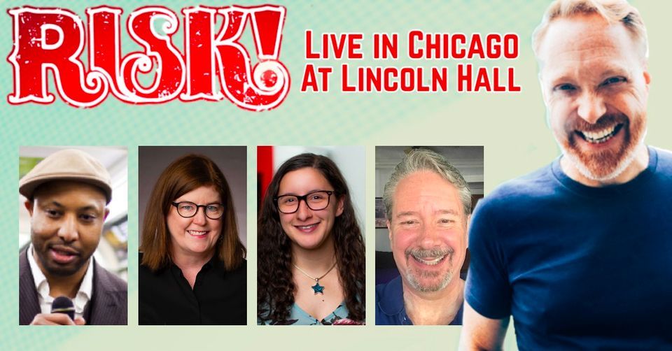 RISK! Live Show at Lincoln Hall in Chicago on 7\/31\/22