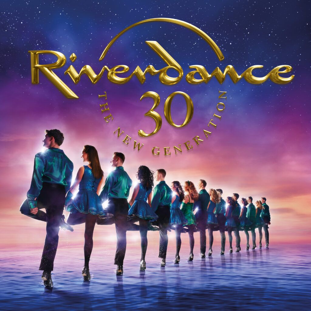 Riverdance 30 \u2013 The New Generation