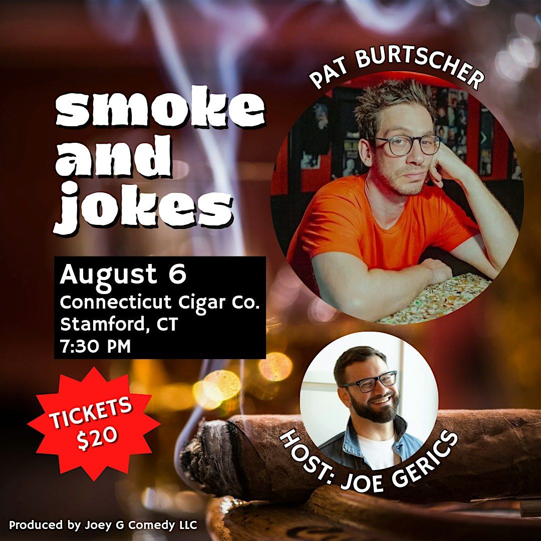 Smoke and Jokes at Connecticut Cigar Company - Pat Burtscher Headlines!