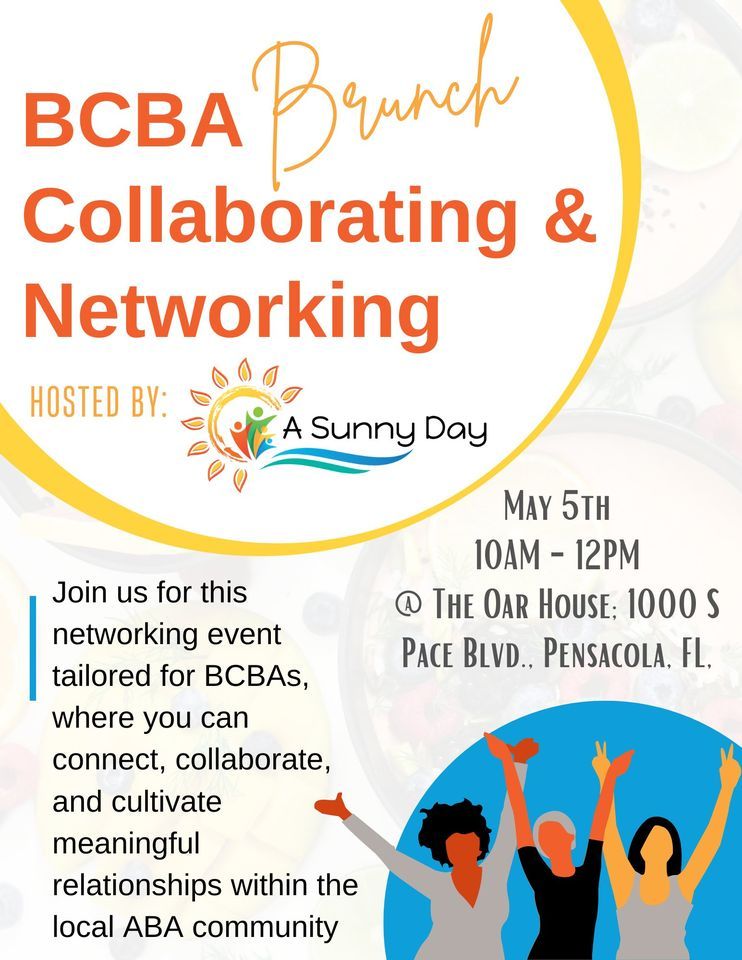 \ud83c\udf1f BCBA Brunch: Collaborating & Networking hosted by Sunny Day \ud83c\udf1f