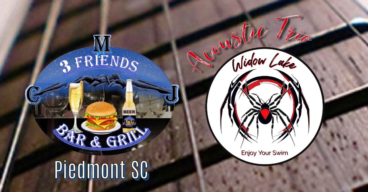 Widow Lake Acoustic Trio Debuts at 3 Friends Bar & Grill - Piedmont 