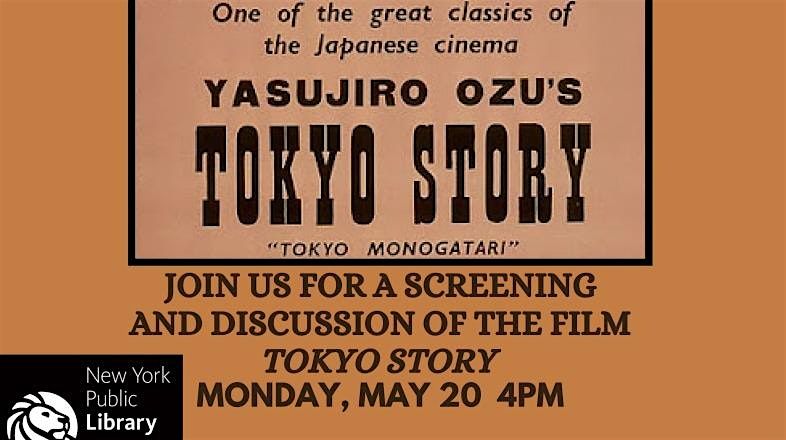 Film + Article: Tokyo Story + Space and Narrative in Tokyo Story