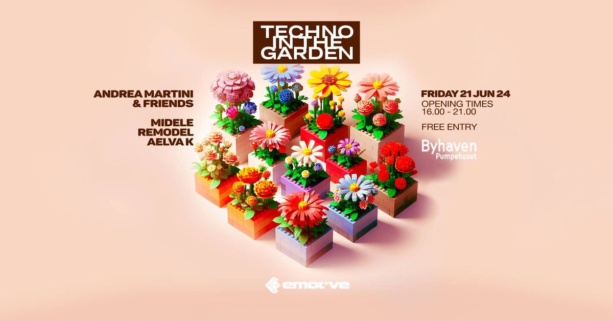 Techno In The Garden 24 \/ Andrea Martini & Friends