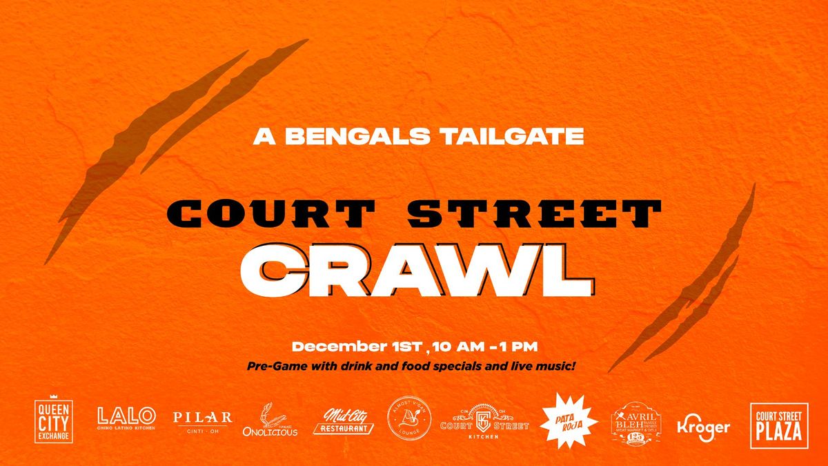 Court Street Crawl: A Bengals Tailgate