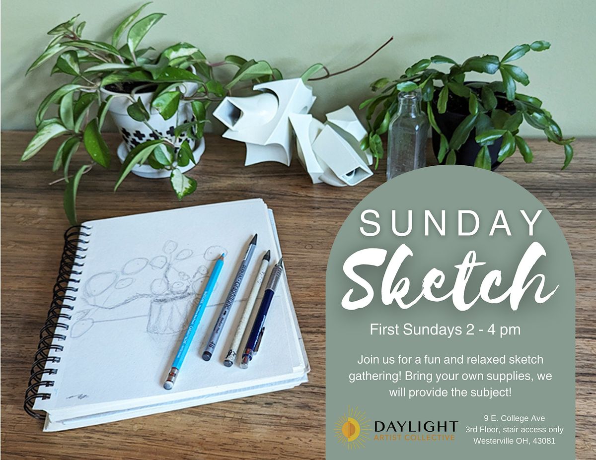 Sunday Sketch - A fun and relaxed sketch gathering