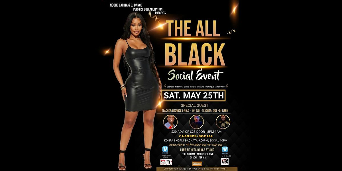 The All Black Social Event Collab: Workshops + Social Dancing 8pm-1am