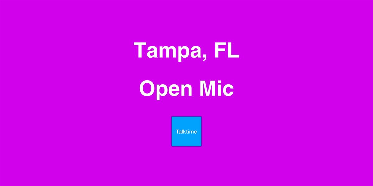 Open Mic - Tampa