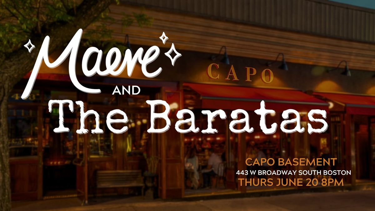 Maeve and The Baratas Live at Capo Basement