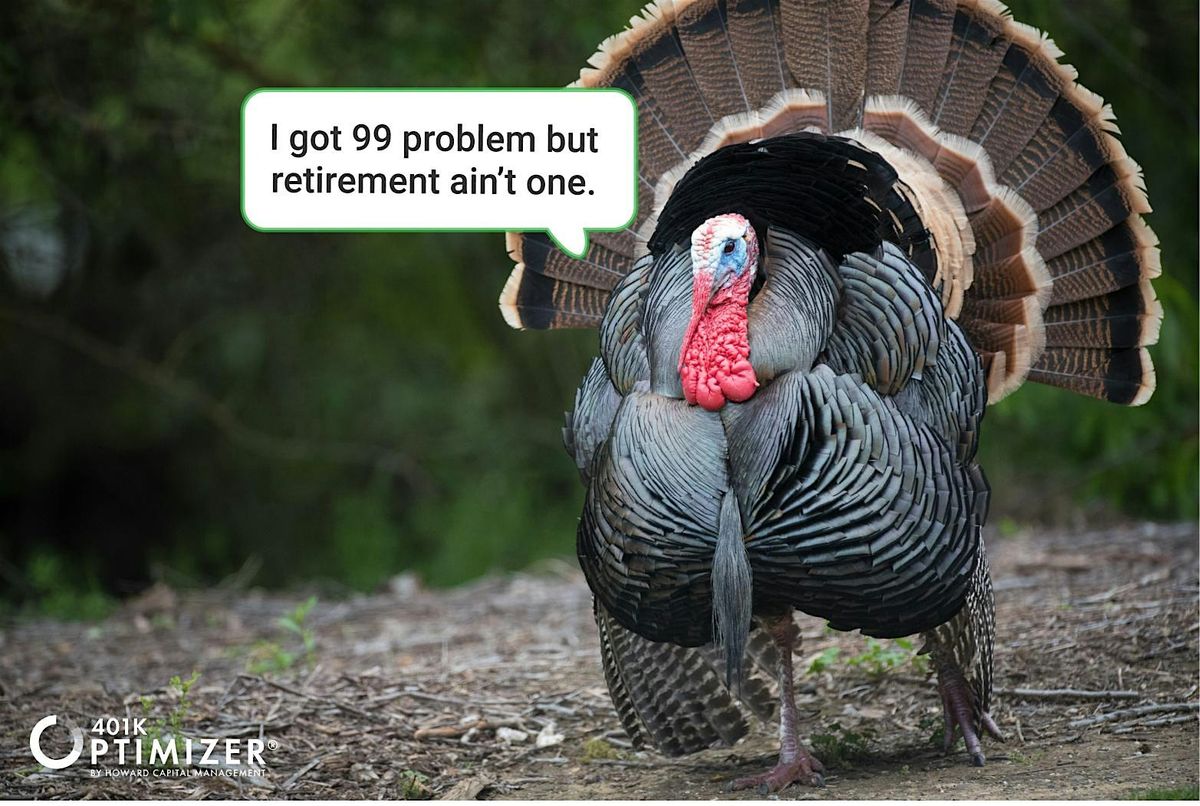 Let's Talk Turkey About Retirement