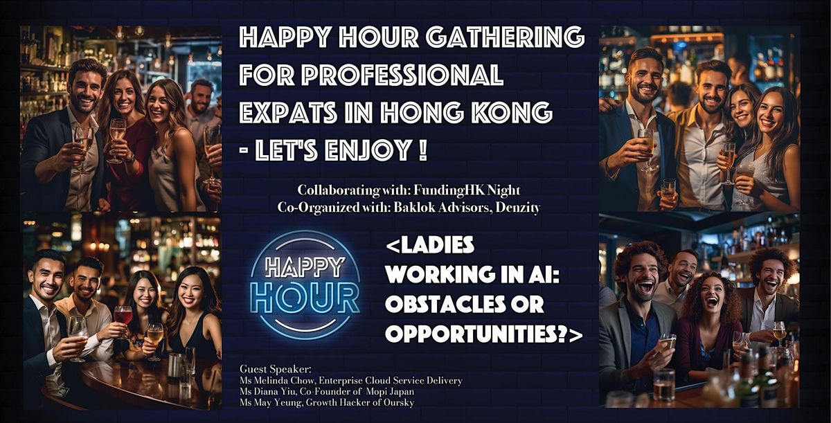 Happy Hour Gathering For Professional Expats in Hong Kong