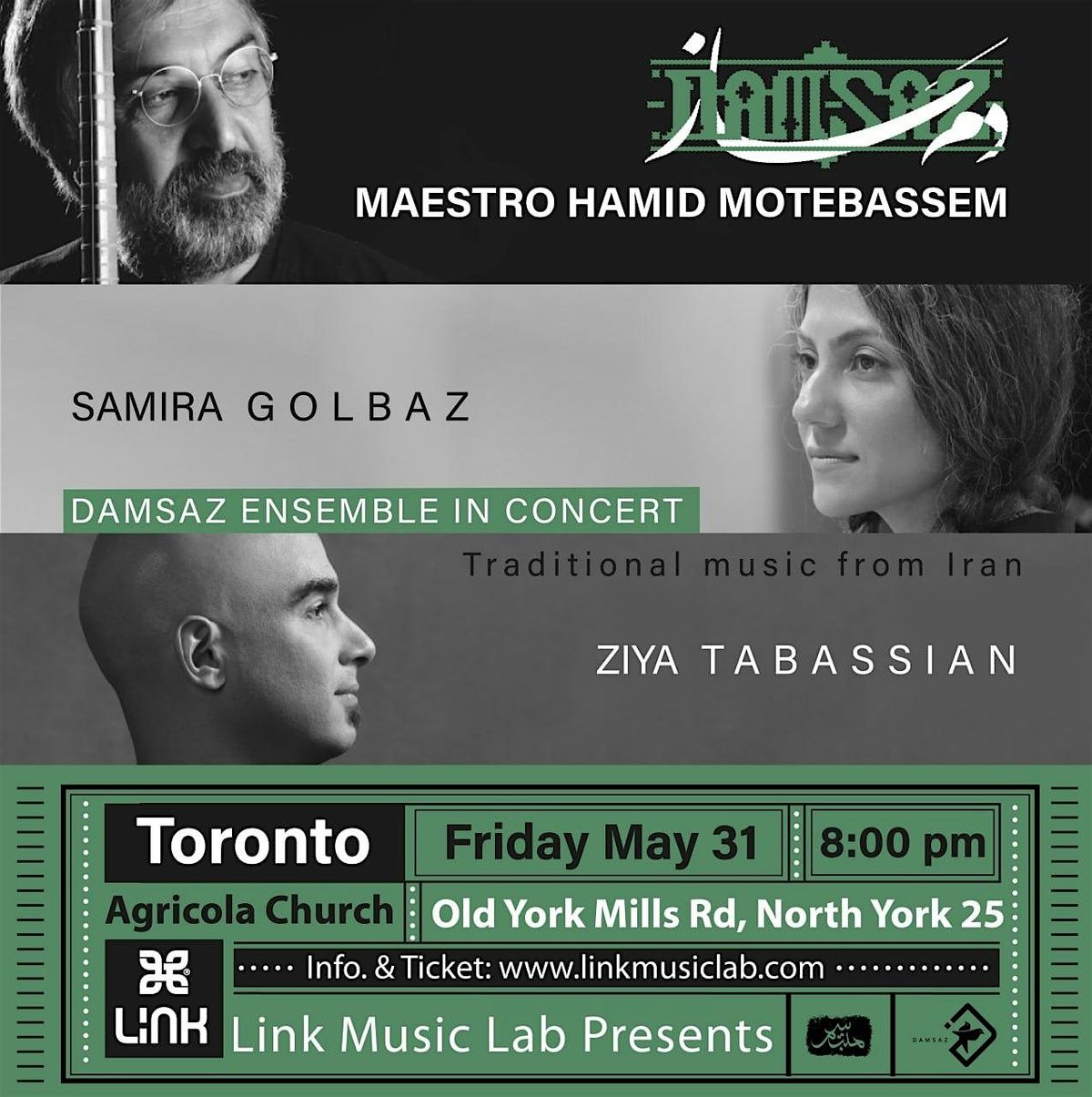 Damsaz Ensemble: Maestro Hamid Motebassem, Samira Golbaz, Ziya Tabassian