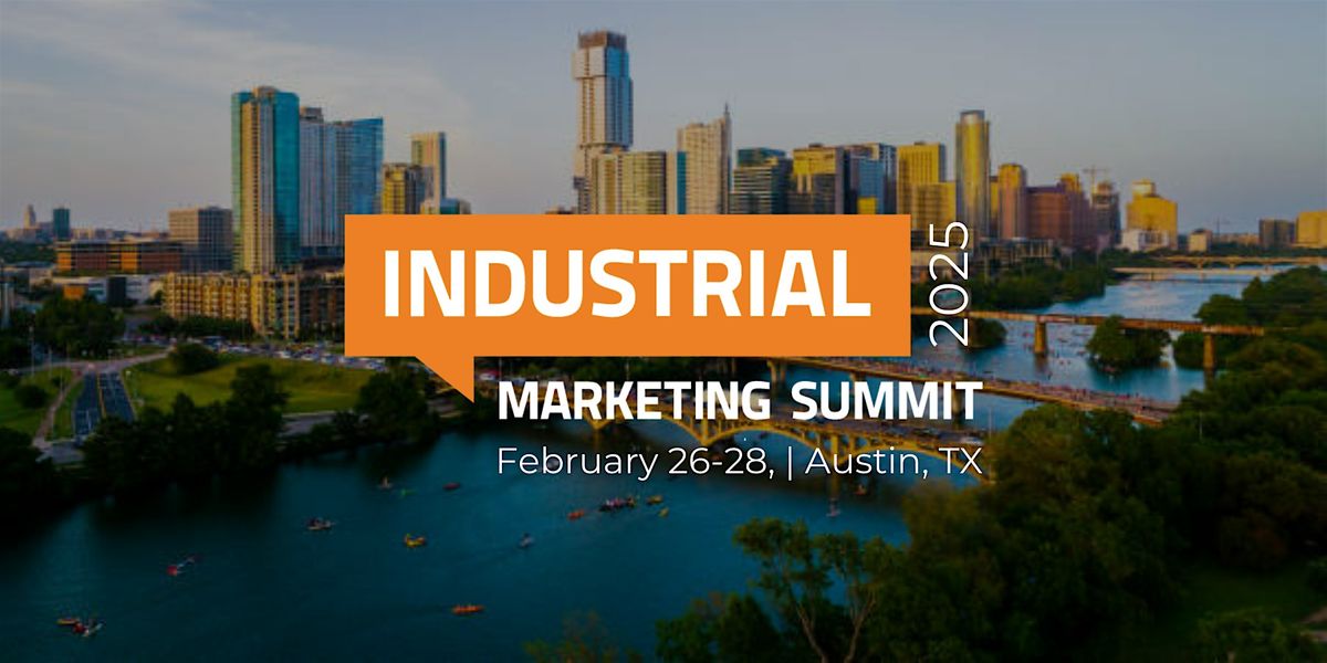 2025 Industrial Marketing Summit