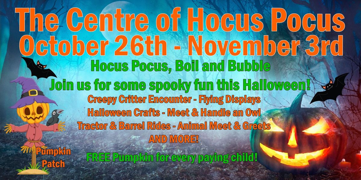 The Centre of Hocus Pocus