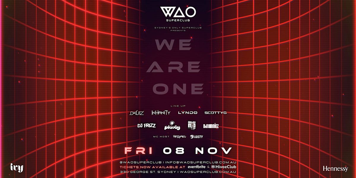 FRI 8 NOV - WAO SUPERCLUB @ IVY