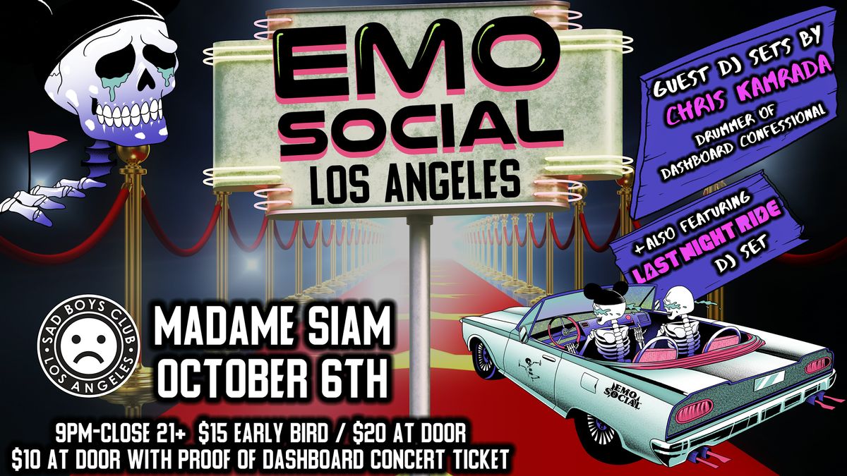 EMO SOCIAL PRESENTS: AN EMO NIGHT AFTER PARTY AT MADAME SIAM!