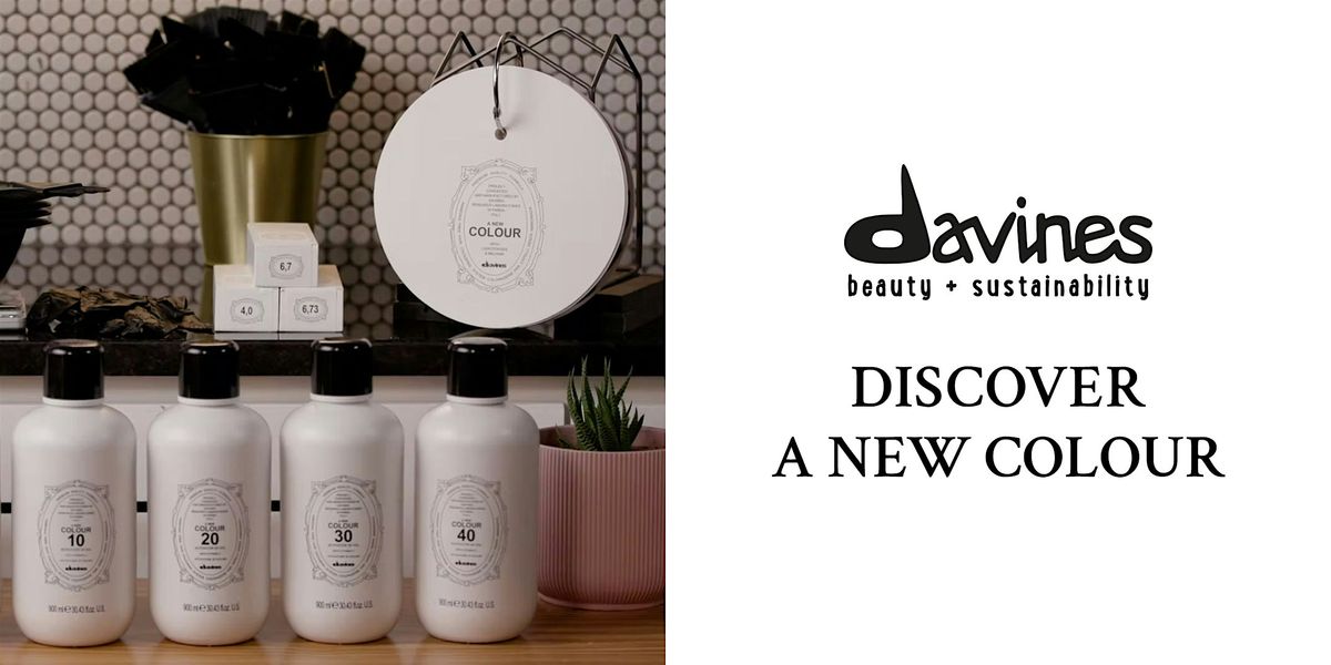 DAVINES DISCOVER A NEW COLOUR