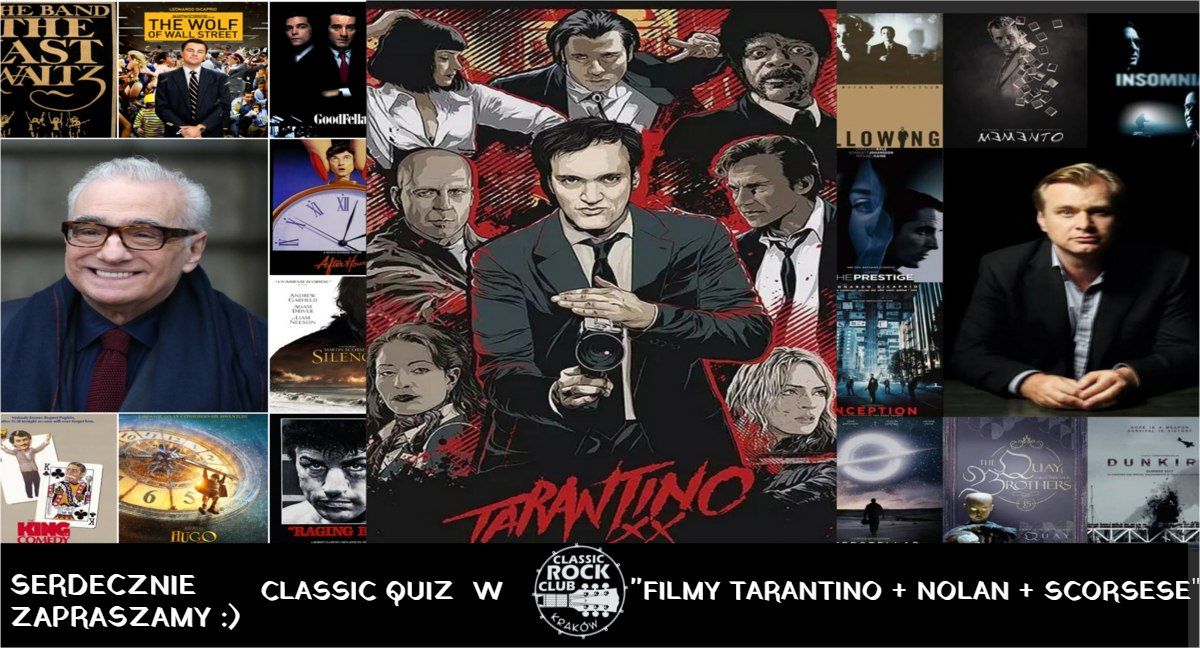 CLASSIC QUIZ  " Filmy Tarantino+Nolan+Scorsese "