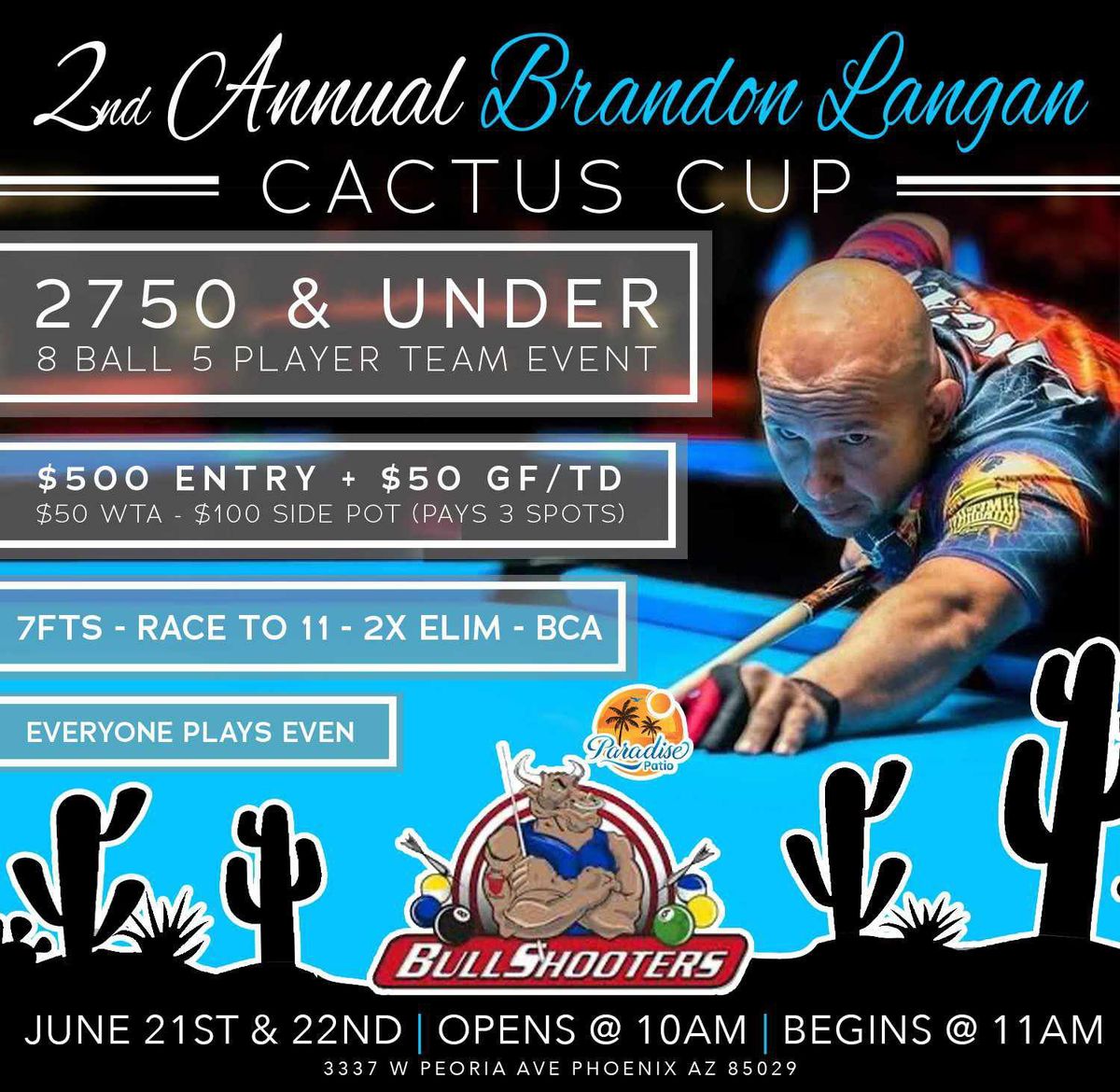 2nd Annual Brandon Langan Cactus Cup @ Bull Shooters 