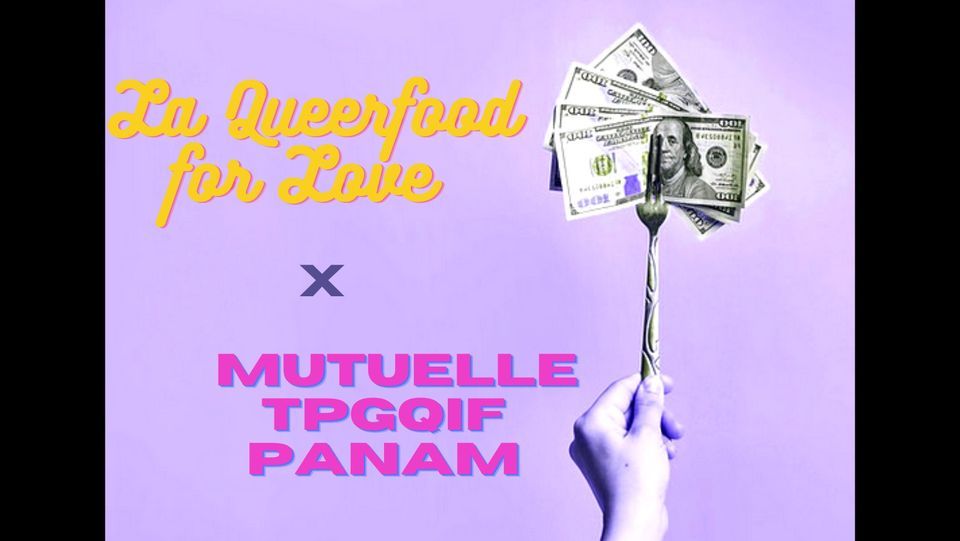 QUEERFOOD x Mutuelle TPBGQIF