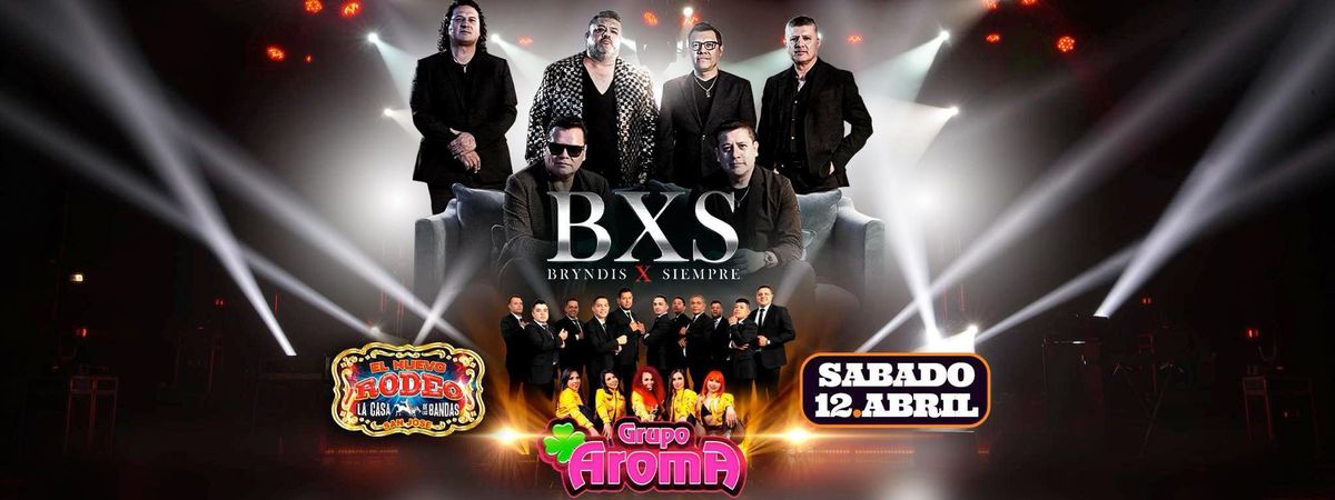 BXS BRYNDIS Y GRUPO AROMA EN SAN JOSE