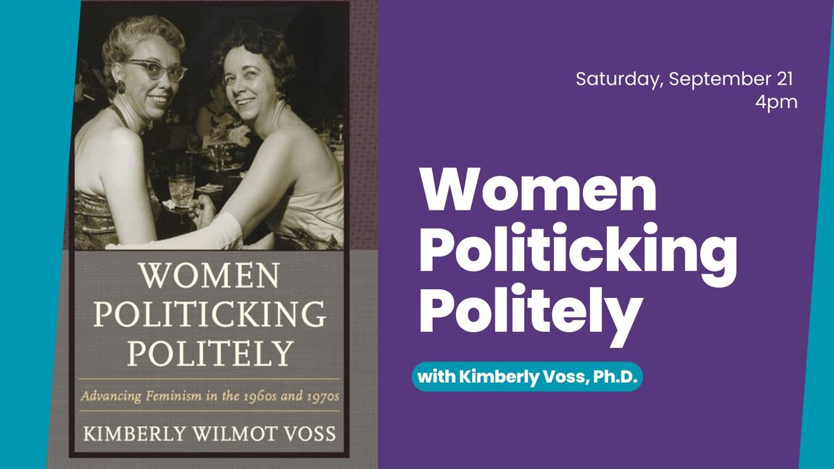 Women Politicking Politely:  Breaking Boundaries in the Workplace and the Home