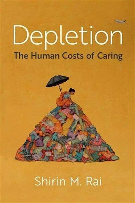 Depletion: the human costs of caring