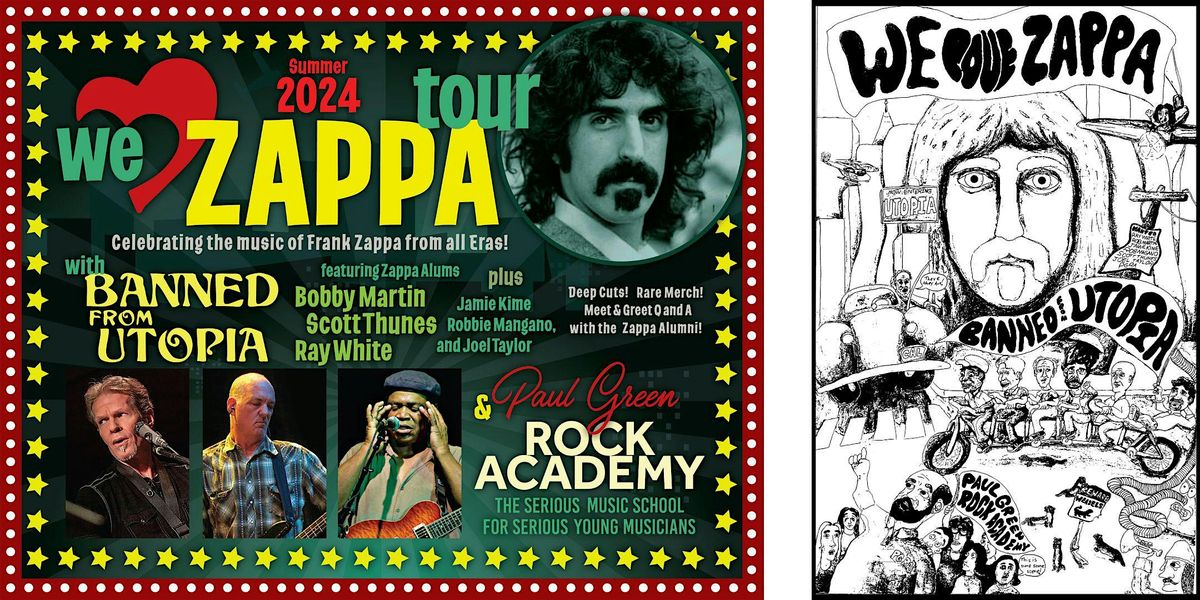 Paul Green Rock Academy Presents: We Love Zappa