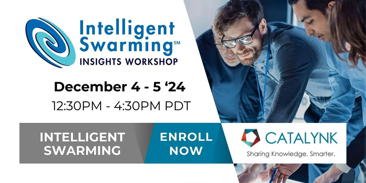 Intelligent Swarming Insights Workshop & Certification exam