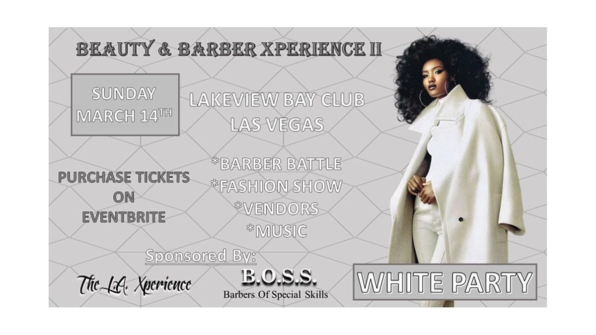 BEAUTY AND BARBER XPERIENCE II