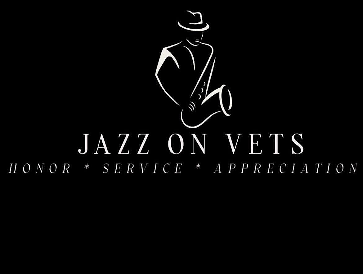 Jazz On Vets - Veterans Day Gala