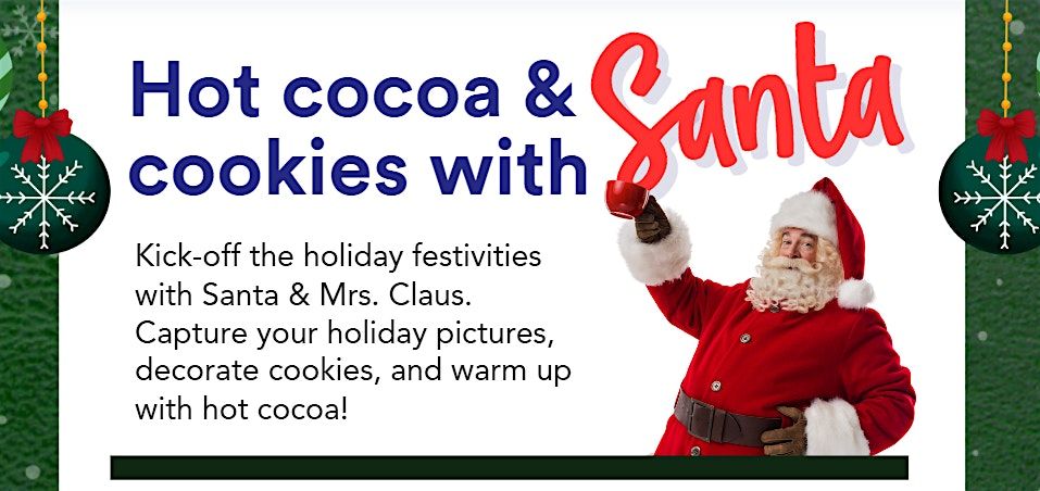 Hot Cocoa & Cookies with Santa