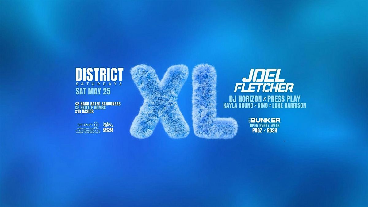 District 14 Saturdays Presents - DISTRICT XL - Vol. 1