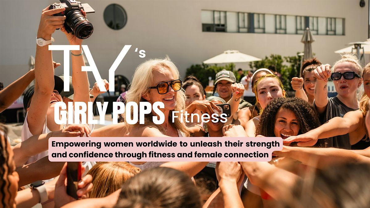 Sparkle On with TAY's GIRLY POPS | A TAY Girly Pops Fitness Event