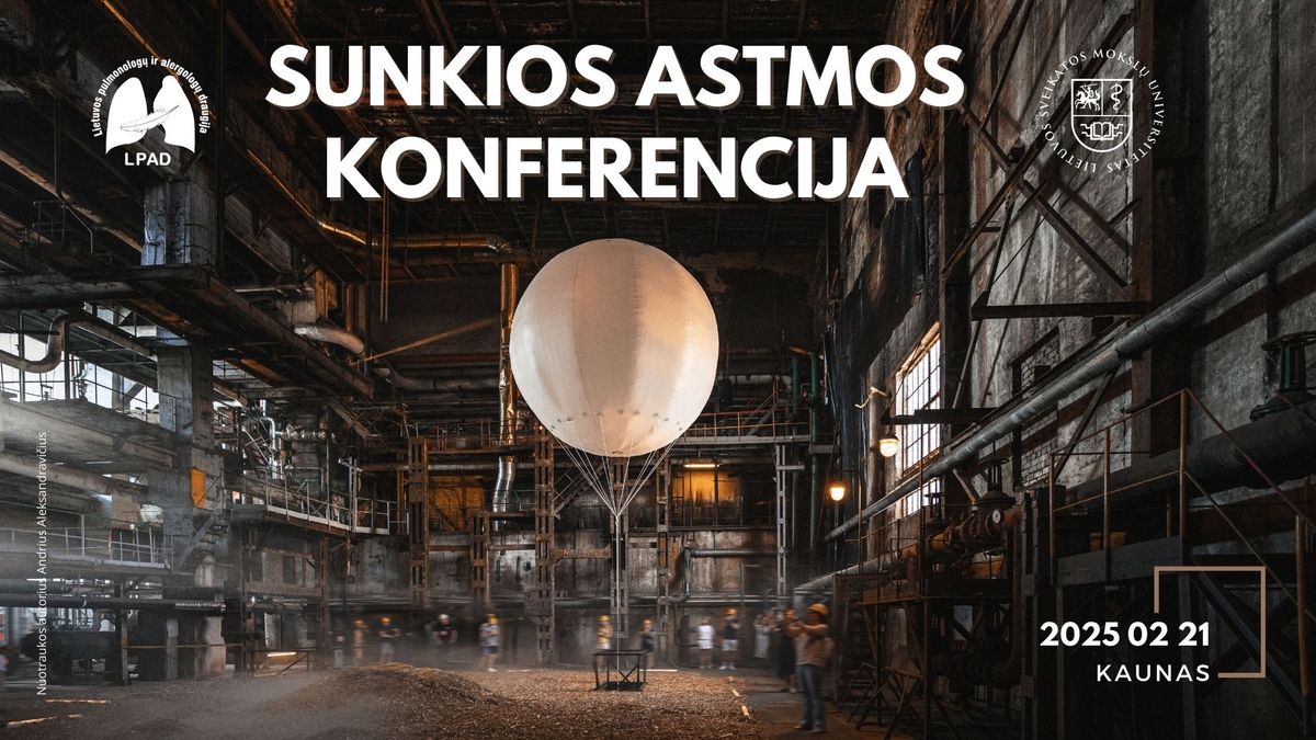 Sunkios astmos konferencija 2025