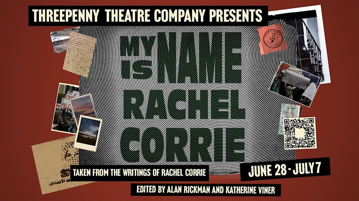 My Name Is Rachel Corrie