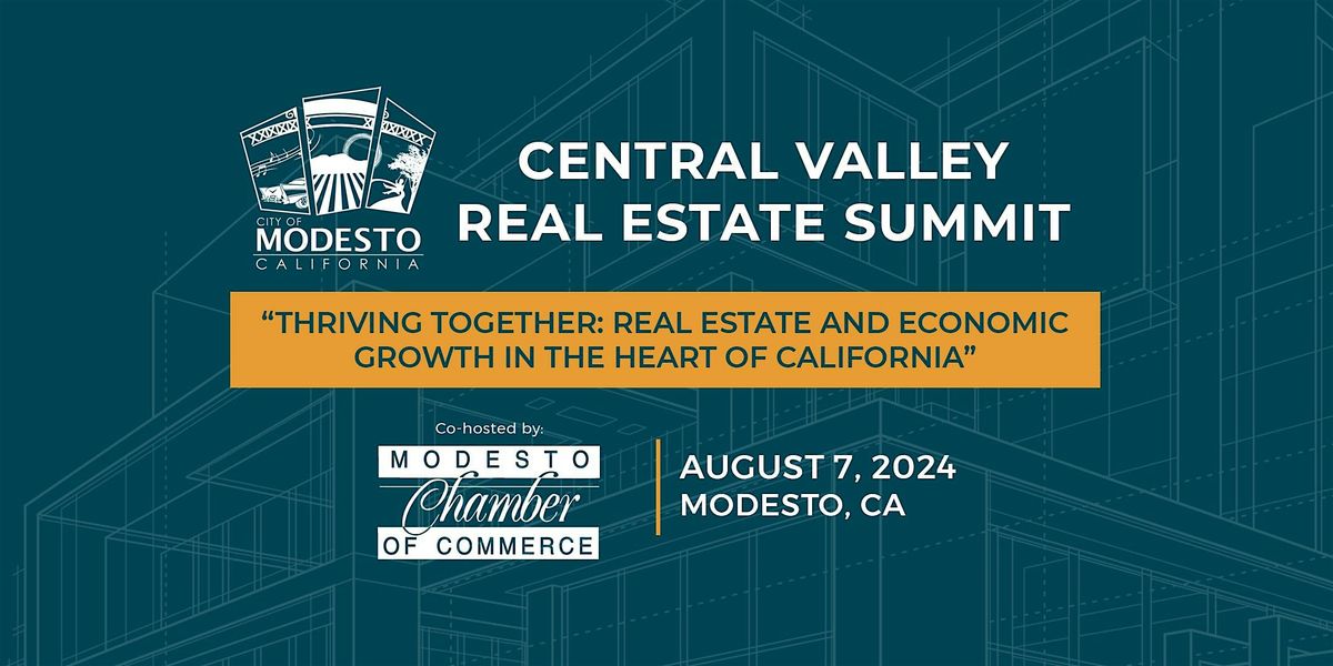 Central Valley Real Estate Summit