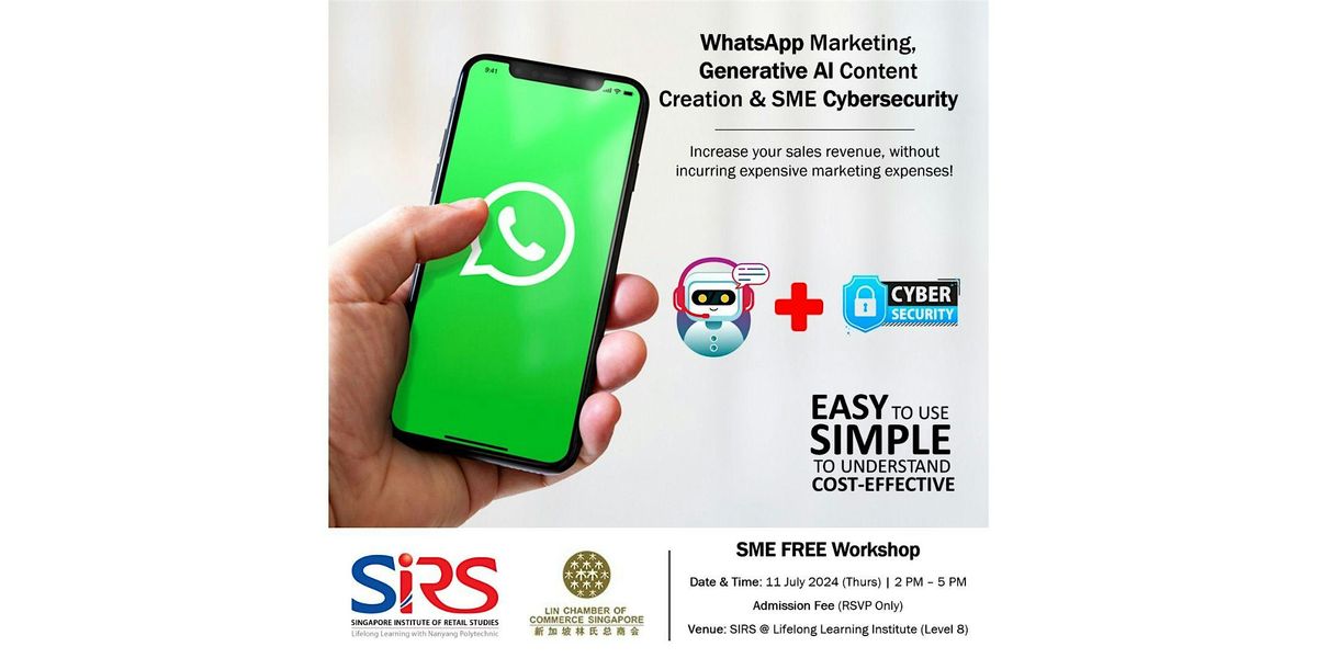 WhatsApp Marketing, Generative AI Content Creation & SME Cybersecurity