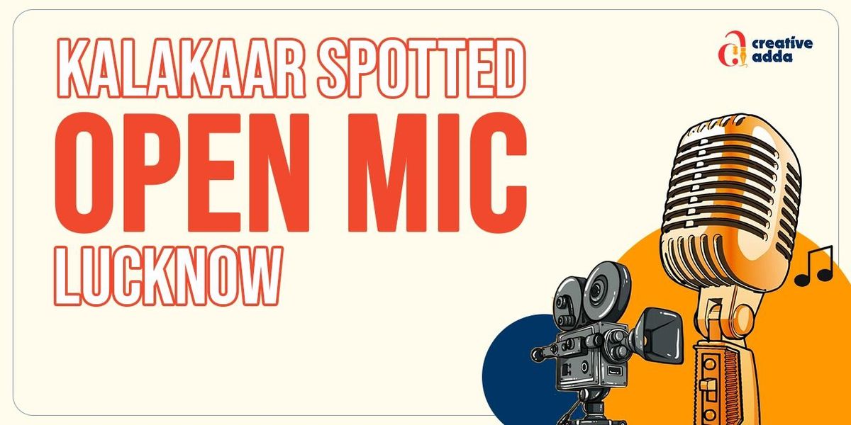 Open Mic Lucknow