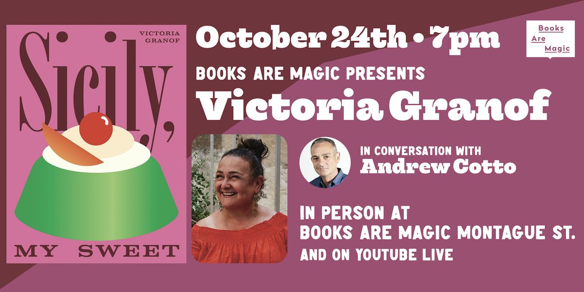 In-Store: Victoria Granof: Sicily, My Sweet w\/ Andrew Cotto