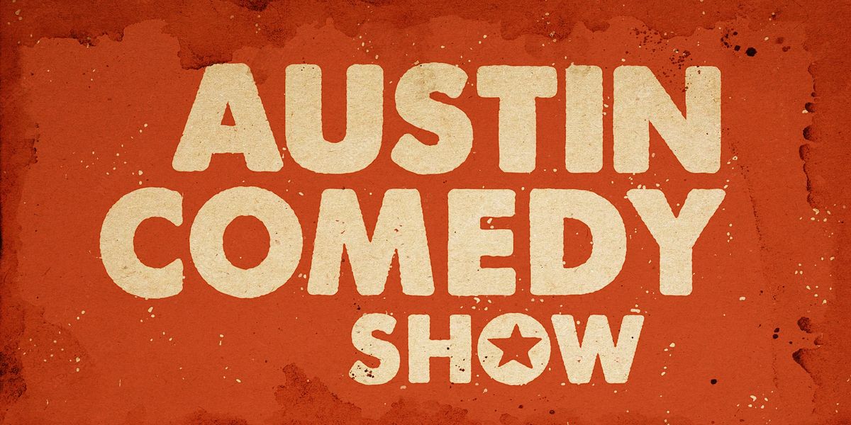 Austin Comedy Show @ Hi Sign Brewing