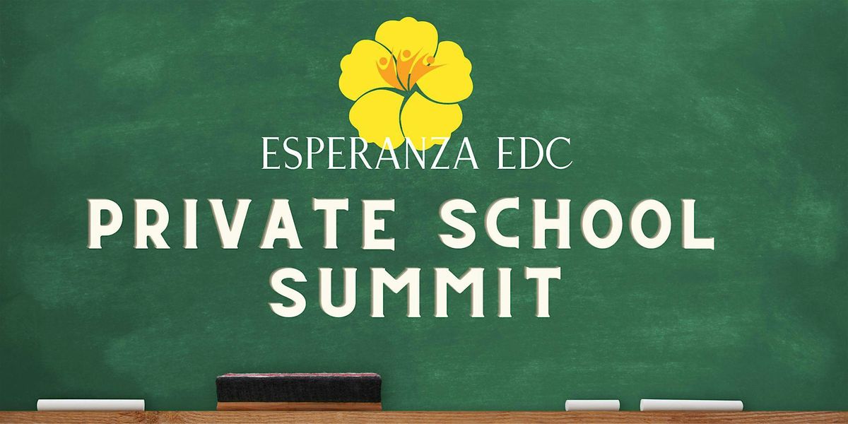 2024  Private School Summit